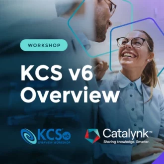 KCS v6 Overview Workshop